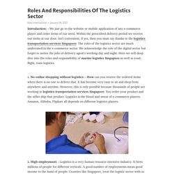 Roles And Responsibilities Of The Logistics Sector – Telegraph