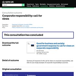 Corporate responsibility: call for views - Consultations