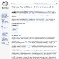 Fracturing Responsibility and Awareness of Chemicals Act