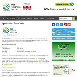 WTM Responsible Tourism - Application Form 2014
