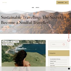 Responsible and Sustainable Ways to Travel