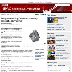 BBC News - Deep-sea mining 'must responsibly respect ecosystems'