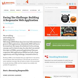 Facing The Challenge: Building A Responsive Web Application