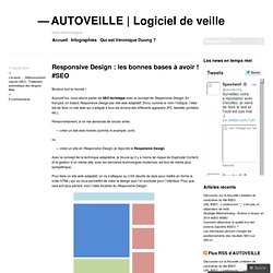 Responsive Design : les bonnes bases à avoir ! #SEO