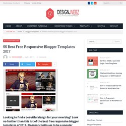 55 Best Free Responsive Blogger Templates 2017 - Design Webz