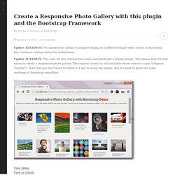 Create a Responsive Photo Gallery with this plugin and the Bootstrap Framework