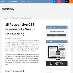 15 Responsive CSS Frameworks Worth Considering