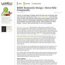 RESS: Responsive Design + Server Side Components