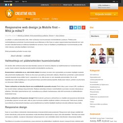 Responsive web design ja Mobile first – Mitä ja miksi?