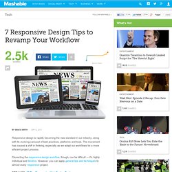 7 Responsive Design Tips to Revamp Your Workflow