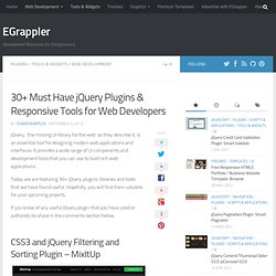 30+ Must Have jQuery Plugins & Responsive Tools for Web Developers