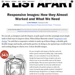 Responsive Images: How they Almost Worked and What We Need