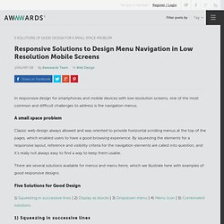 Responsive Solutions to Design Menu Navigation in Low Resolution Mobile Screens