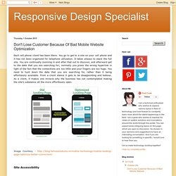Responsive Design Specialist: Don't Lose Customer Because Of Bad Mobile Website Optimization