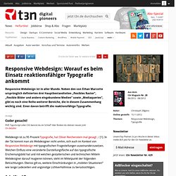 Responsive Webdesign: Worauf es beim Einsatz reaktionsfähiger Typografie ankommt