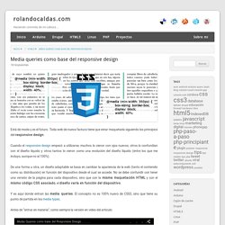 Media queries como base del responsive design - rolandocaldas.com