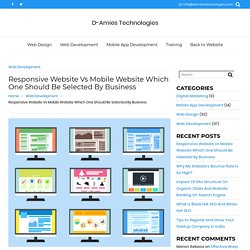Responsive Website Vs Mobile Website Which One Should Be Selected By Business
