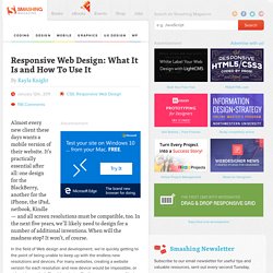 Responsive Web Design: What It Is and How To Use It - Smashing Magazine