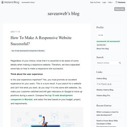How To Make A Responsive Website Successful? - saveasweb’s blog