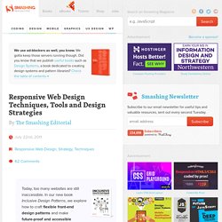 Responsive Web Design Techniques, Tools and Design Strategies