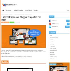 15 free Responsive Blogger Templates For 2014