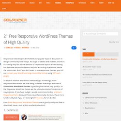 21 Free Responsive WordPress Themes of High Quality