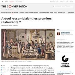 À quoi ressemblaient les premiers restaurants ?