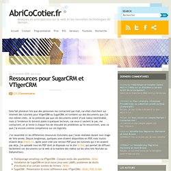Ressources pour SugarCRM et VTigerCRM