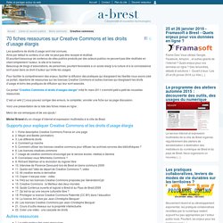 70 fiches ressources sur Creative Commons et les droits d'usage élargis - @ Brest-Mozilla Firefox