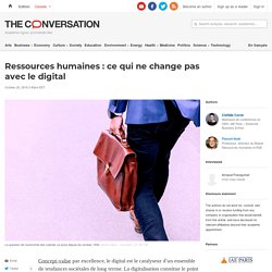 Ressources humaines : ce qui ne change pas avec le digital