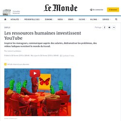 Les ressources humaines investissent YouTube
