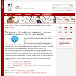 Ressources numériques pour les cycles 3 et 4 en français - Lettres