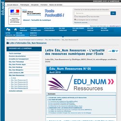 Lettre Édu_Num Ressources - L'actualité des ressources numériques pour l'École — Enseigner avec le numérique