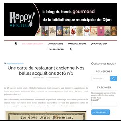 Une carte de restaurant ancienne. Nos belles acquisitions 2016 n°1 – Happy Apicius, Le blog du fonds gourmand