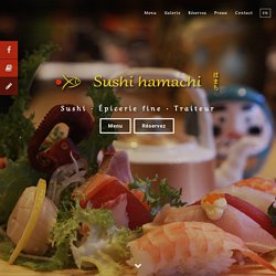 Sushi Hamachi - Restaurant Cuisine Sushi Boucherville, Rive-Sud (Montréal)