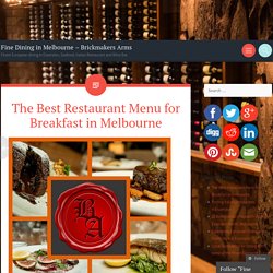 The Best Restaurant Menu for Breakfast in Melbourne