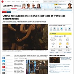 Ottawa restaurant's male servers get taste of workplace discrimination - Ottawa