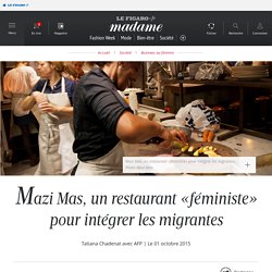 Mazi Mas, un restaurant «féministe» pour intégrer les migrantes