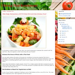 Uthong Thai Restaurant: What Makes Pad Grattiem a NOT TO MISS DELICACY for Christmas Treat?