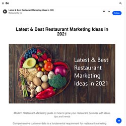 Latest & Best Restaurant Marketing Ideas in 2021 on Behance