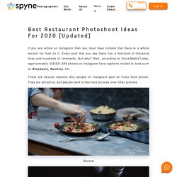 Best Restaurant Photoshoot Ideas For 2019