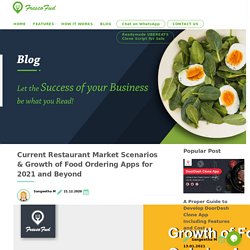 Current Restaurant Market Scenarios & Growth of Food Ordering Apps for 2021 and Beyond
