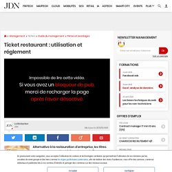 Ticket restaurant : utilisation et réglement