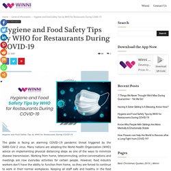 Hygiene and Food Safety Tips by WHO for Restaurants During COVID-19