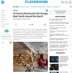 10 Literary Restaurants for Hungry Book Nerds Around the World
