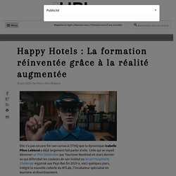 Happy Hotels : La formation réinventée grâce à la réalité augmentée- HRImag : HOTELS, RESTAURANTS et INSTITUTIONS
