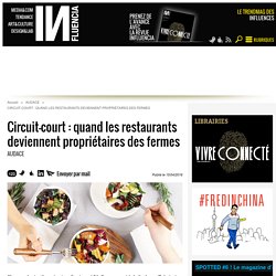 Circuit-court : quand les restaurants deviennent propriétaires des...