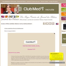 Club Med Hôtel 5 étoiles recrute Chasseur