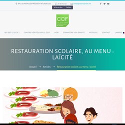 Restauration scolaire, au menu : laïcité - CCIF - Collectif contre l'islamophobie en France