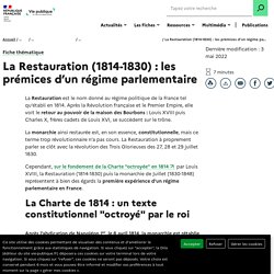 La Restauration (1814-1830) : les prémices d'un régime parlementaire